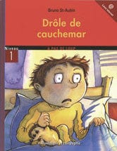 À pas de loup - Premier pas - Drôle de cauchemar
