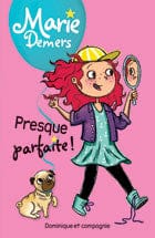 Presque parfaite !