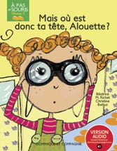 À pas de souris - Niveau 2 - Mais où est donc ta tête, Alouette?