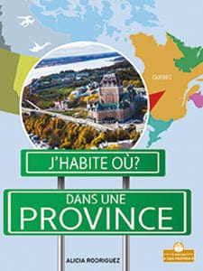 J'habite où ? - Dans une province