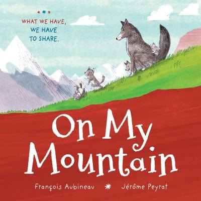 On my mountain