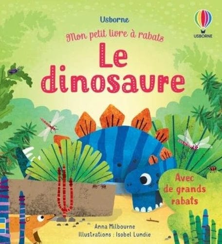Mon petit livre à rabats - Le dinosaure