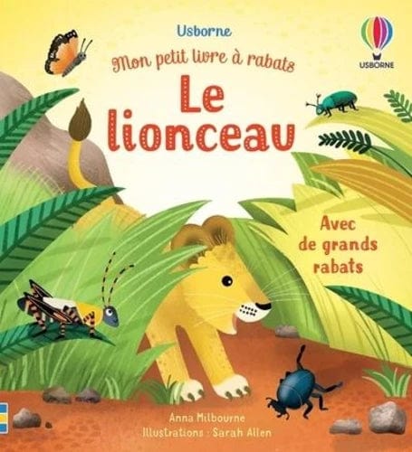 Mon petit livre à rabats - Le Lionceau