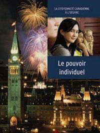La citoyenneté canadienne à l'œuvre - Le pouvoir individuel