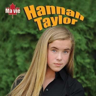 Ma vie - Hannah Taylor