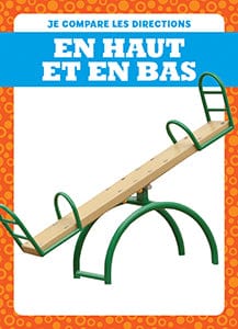 Je compare les directions - En haut et en bas