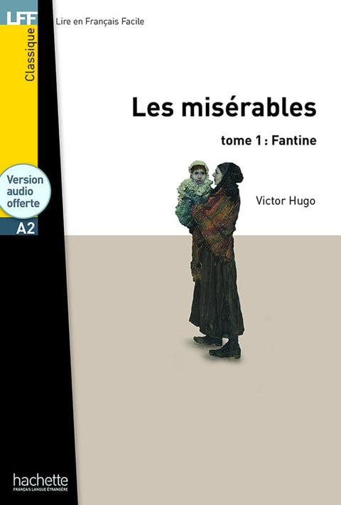 Lire en français facile - Les misérables T01 - A2