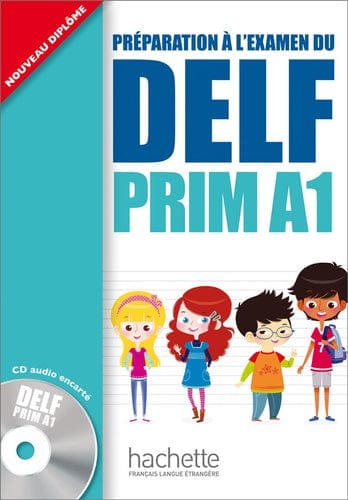 Préparation à l'examen du Delf  Prim A1