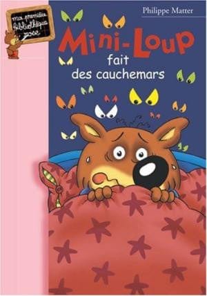 Mini Loup T03: Mini-loup fait des cauchemars