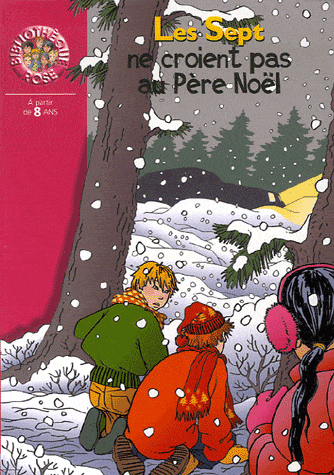 Les sept ne croient pas au Père Noël