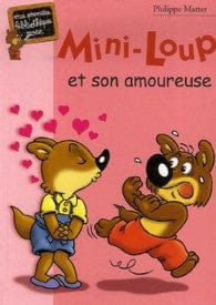 Mini Loup T15: Mini-loup et son amoureuse