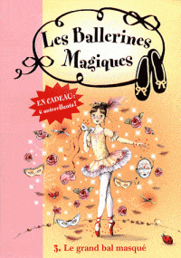 Les ballerines magiques T03 - Le grand bal masqué