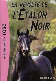L'étalon noir T06 - La révolte de l'étalon noir