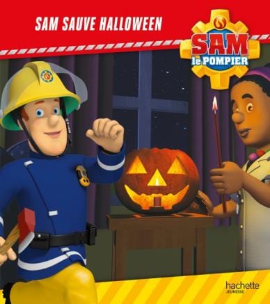 Sam le pompier - Sam sauve Halloween