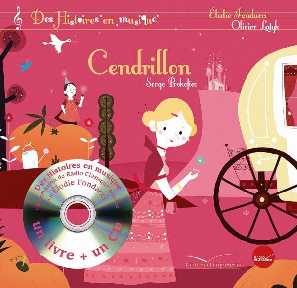 Des histoires en musique - Cendrillon
