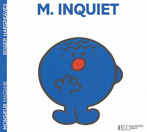 M. Inquiet