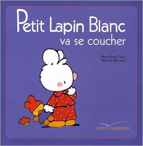 Petit lapin blanc va se coucher