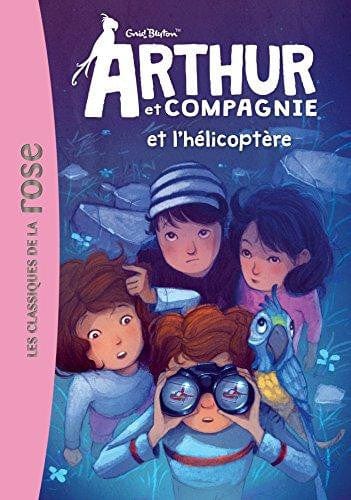 Arthur et cie T06 - Et l'hélicoptère