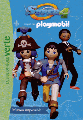 Super 4 Playmobil T03 - mission impossible