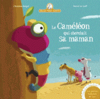 Mamie Poule raconte T14 - Le caméléon qui cherchait sa maman