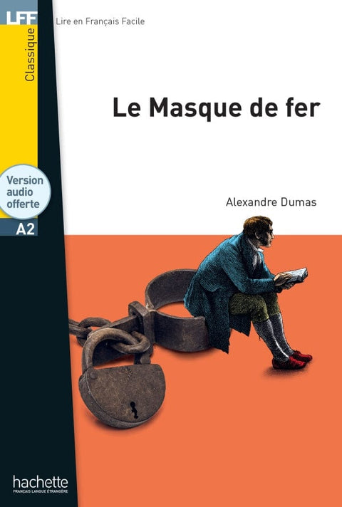 Lire en français facile - Le masque de fer - A2
