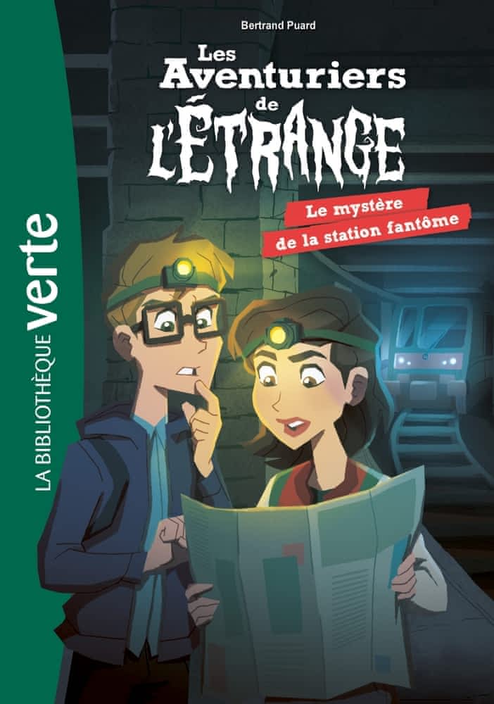 Les aventuriers de l'étrange T02 - Le mystère de la station fantôme