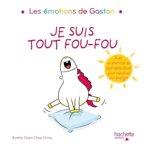 Les émotions de Gaston - Je suis tout fou-fou