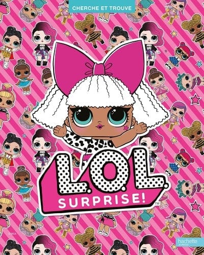 Cherche et trouve - L.O.L. Surprise!
