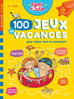 100 jeux de vacances - du CP vers le CE1 (7/9 ans)
