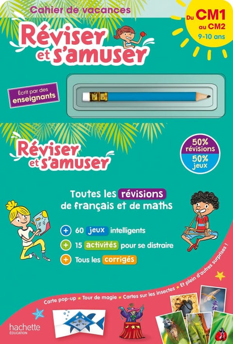 Réviser et s'amuser - Du CM1 au CM2 ( 9/10 ans )