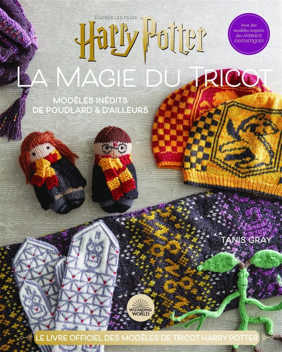 La magie du tricot : d'après les films Harry Potter