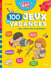 100 jeux de vacances - de la grande section vers le CP (5/6 ans)