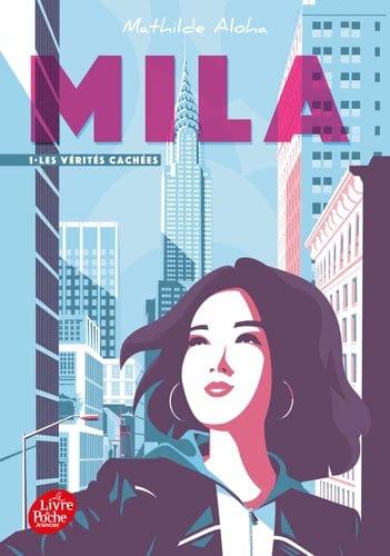 Mila T01 - Les vérités cachées