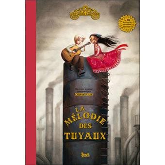 La mélodie des tuyaux + CD