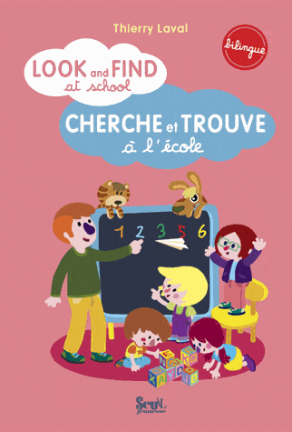 Cherche et trouve - à l'école (bilingue)