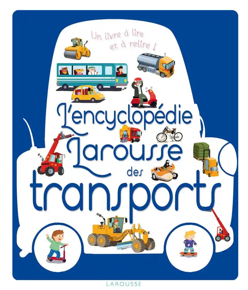 L'encyclopedie Larousse  des transports