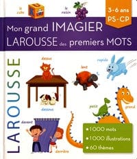 Mon grand imagier Larousse des premiers mots