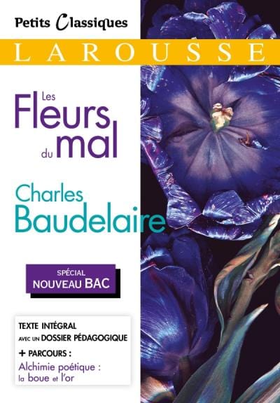 Petits Classiques Larousse - Les fleurs du mal