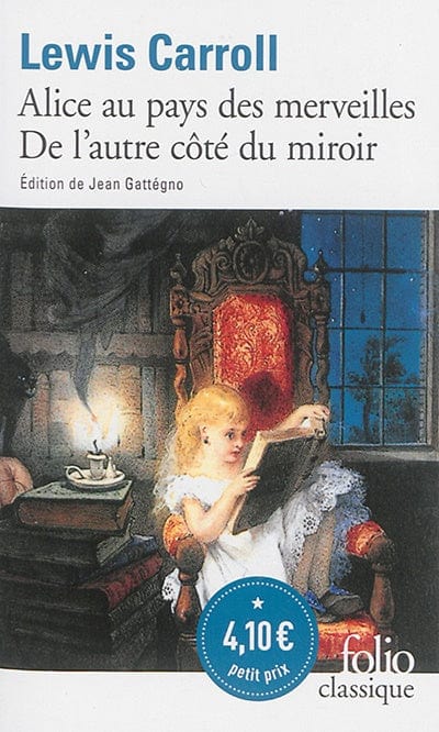 Alice au pays des merveilles suivi de De l'autre côté du miroir