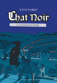 Chat Noir T03 - Les sillons du Diable