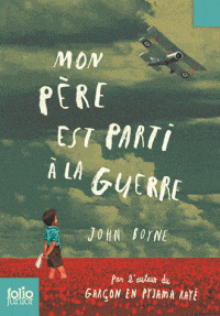 Mon père est parti à la guerre