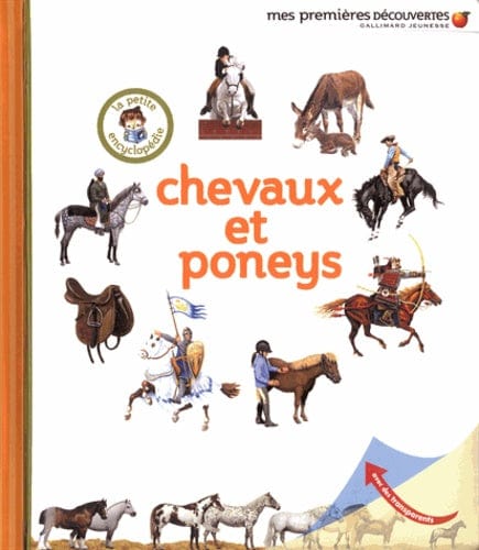 La petite encyclopedie - Chevaux et poneys
