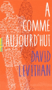 A comme aujourd'hui