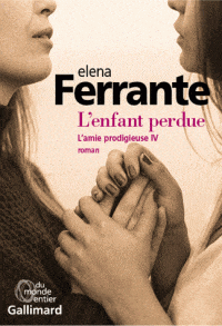L'amie prodigieuse T04 - L'enfant perdue