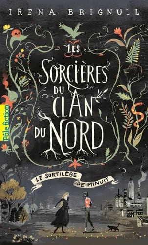 Les sorcières du Clan du Nord T01 - Le sortilège de minuit