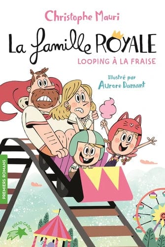 La famille royale T07 - Looping à la fraise