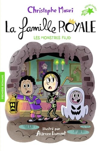 La famille royale T10 - Les monstres fluo