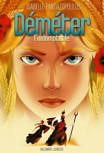 Héroïnes de la mythologie : Déméter l'indomptable