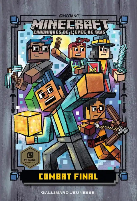 Minecraft - Chroniques de l'épée de bois T06 - Combat final