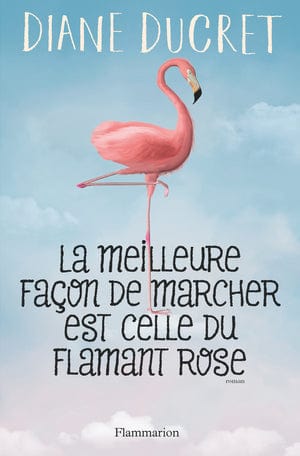 La meilleure façon de marcher est celle du flamant rose